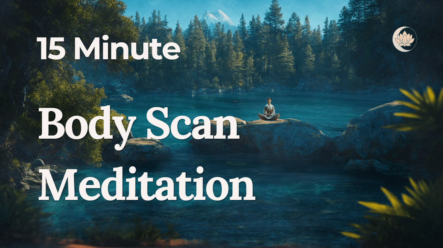 15 Minute Body Scan with Aural Sounds (Extended)